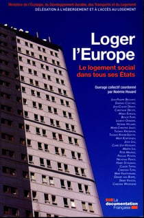 Loger l'europe - le logement social dans tous ses etats