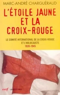 L'étoile jaune et la Croix-Rouge