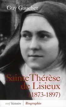Sainte Thérèse de Lisieux - 1873-1897