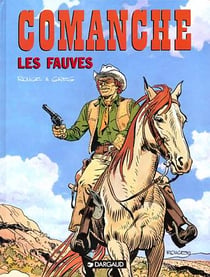 Comanche Tome 11 : les fauves
