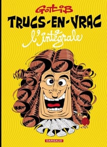 Trucs-en-vrac - intégrale