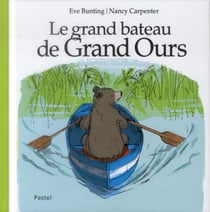 grand bateau de grand ours (le)
