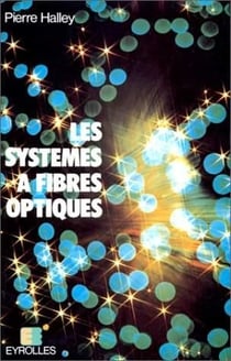 Les Systemes A Fibres Optiques