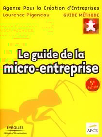 Le guide de la micro-entreprise (5e édition)