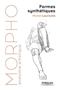 Morpho : anatomie artistique : formes synthétiques (édition 2017)