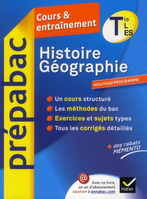 Prépabac cours & entraînement - histoire-géographie - terminale l, es
