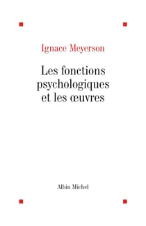 Les fonctions psychologiques et les oeuvres