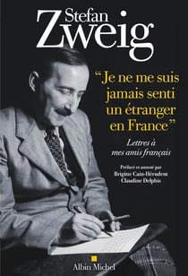 « Je ne me suis jamais senti un étranger en France » : Lettres à mes amis français