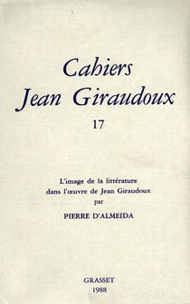 Cahiers Jean Giraudoux Tome 17