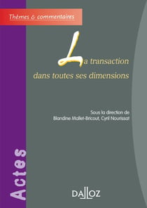 La transaction dans toutes ses dimensions
