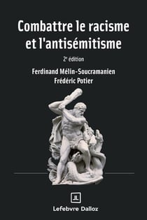 Combattre le racisme et l'antisémitisme (2e édition)