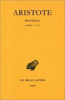 Politique Tome 1- livres 1 et 2