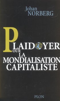 Plaidoyer pour la mondialisation capitaliste