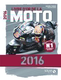 Livre d'or de la moto (édition 2016)