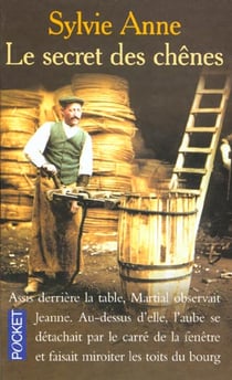 Le secret des chenes
