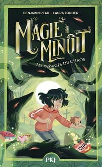 Magie à minuit Tome 2 : Les passages du chaos