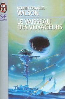 Vaisseau des voyageurs (le)