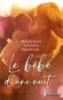 Le bébé d'une nuit