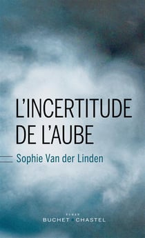 L'incertitude de l'aube