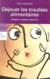 Déjouer les troubles alimentaires