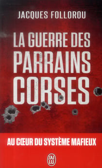 La guerre des parrains corses