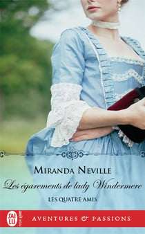 Les quatre amis Tome 3 : les égarements de Lady Windermere