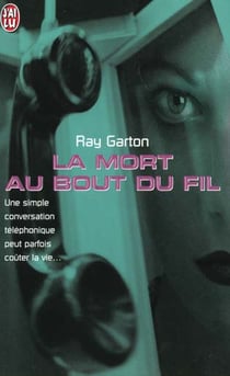 Mort au bout du fil (la)