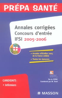 Annales corrigees. concours ifsi 2005/2006