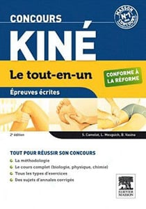 Le tout-en-un - concours kiné - épreuves écrites (2e édition)
