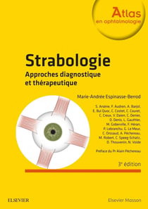 Strabologie : approches diagnostique et thérapeutique (3e édition)