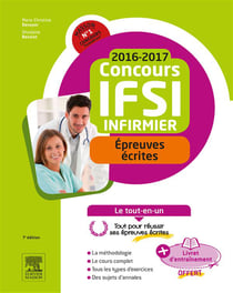 Le tout-en-un - concours infirmier - épreuves écrites (édition 2016/2017)