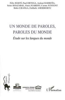 Monde de paroles, paroles du monde - étude sur les langues du monde