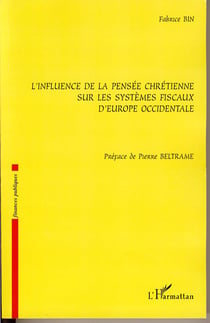 L'influence de la pensée chrétienne sur les systèmes fiscaux d'europe occidentale