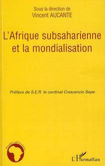 L'Afrique subsaharienne et la mondialisation