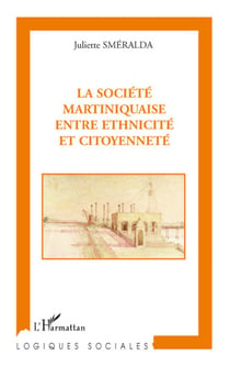 Société martiniquaise entre ethnicité et citoyenneté
