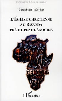 L'eglise chretienne  au rwanda pre et post-genocide