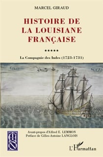 Histoire de la Louisiane française - la compagnie des Indes (1723-1731)