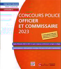 Concours police : officier et commissaire 2023 (3e édition)