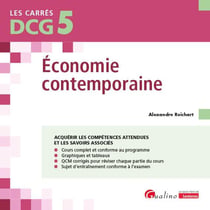 DCG 5 : Économie contemporaine - Cours et applications corrigées (4e édition)