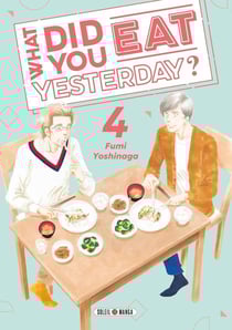 What did you eat yesterday ? Tome 4