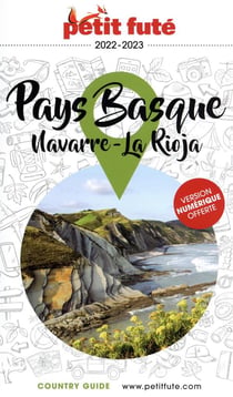Country guide : Pays Basque, Navarre, Rioja (édition 2022/2023)