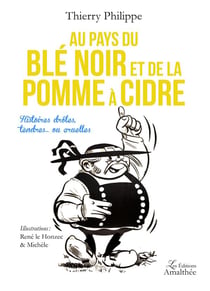 Au pays du blé noir et de la pomme à cidre