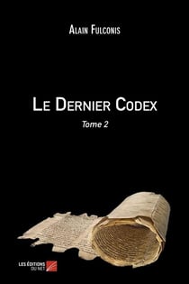 Le dernier codex t.2