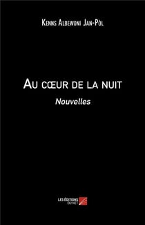 Au coeur de la nuit