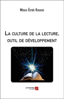 La culture de la lecture, outil de développement