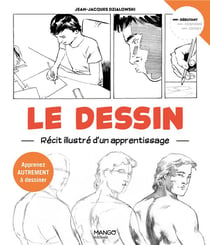 Le dessin, récit illustré d'un apprentissage