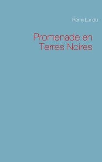 Promenade en terres noires