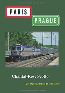 Paris prague - une enquête policière de théo tancer