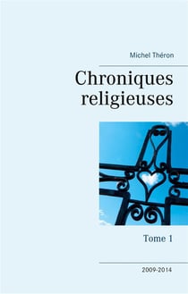 Chroniques religieuses t.1