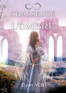Chasseuse de l'ombre Tome 1 : Vox Angeli